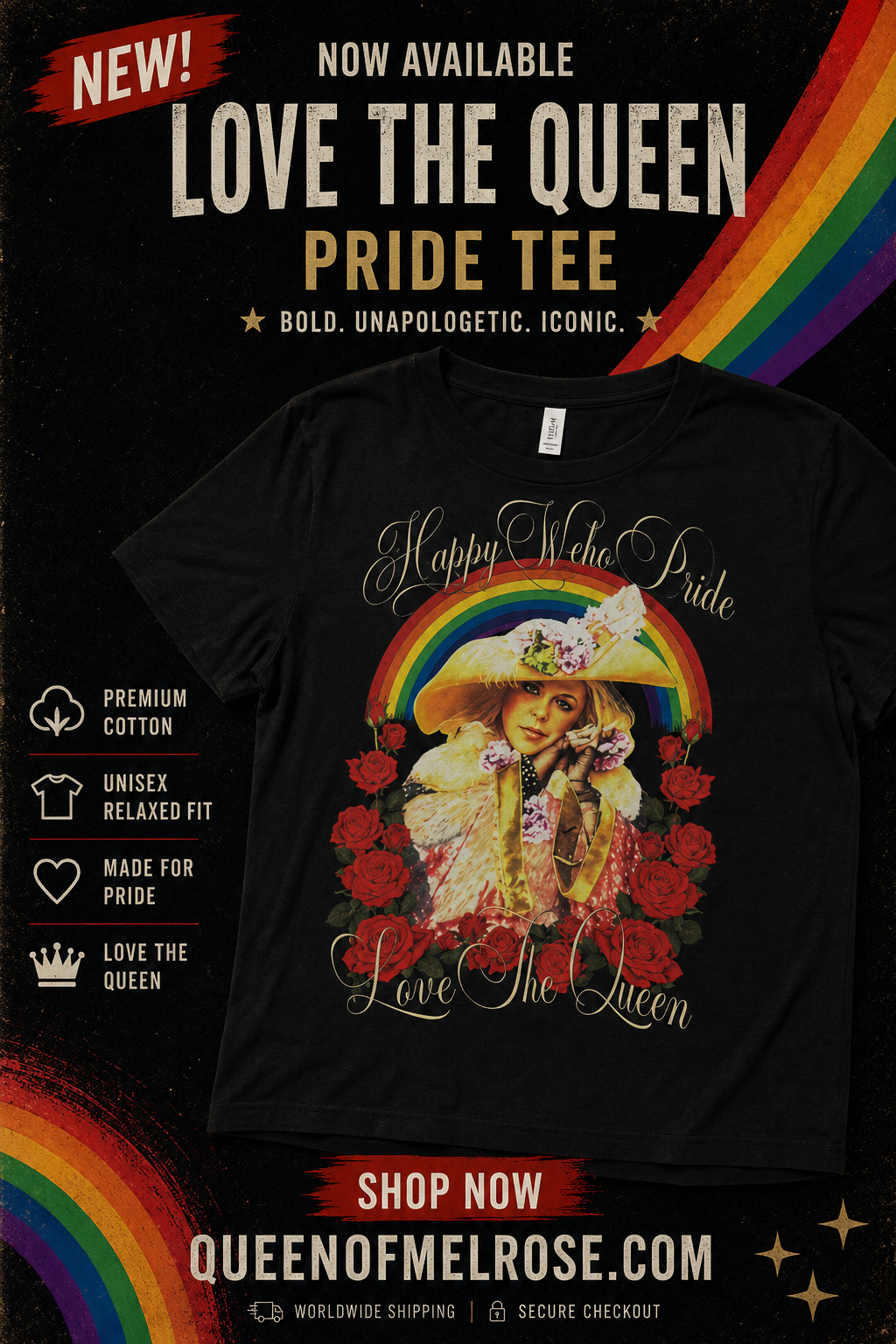 Queen of Melrose Rainbow Pride Tees Love, The Queen