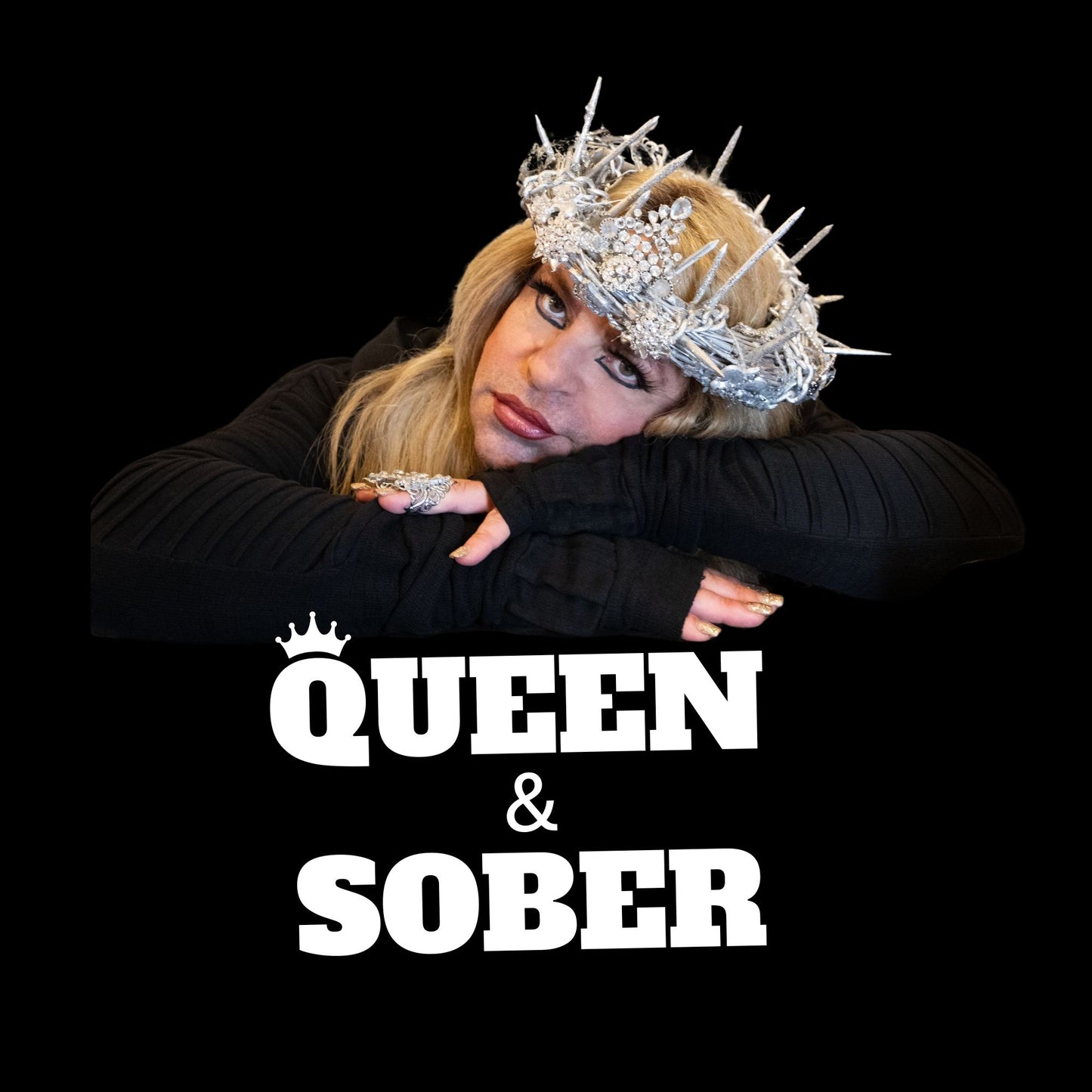 QUEEN OF MELROSE - QUEEN & SOBER